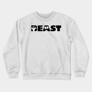 Beast workout gym t shirt Crewneck Sweatshirt